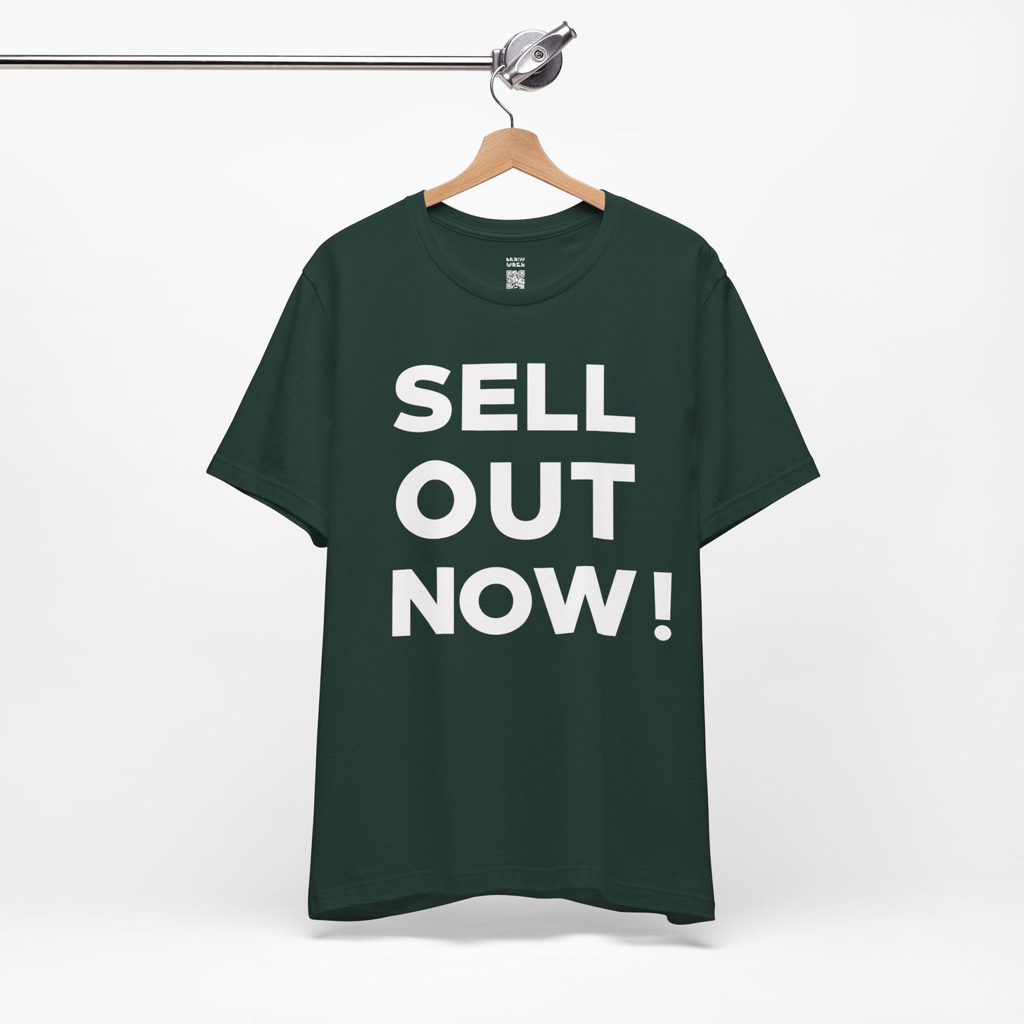 ‘Sell Out Now!’ T-Shirt for Sellouts