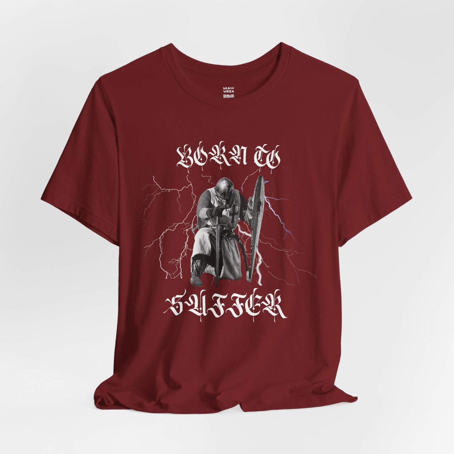 Born To Suffer Knight T-Shirt