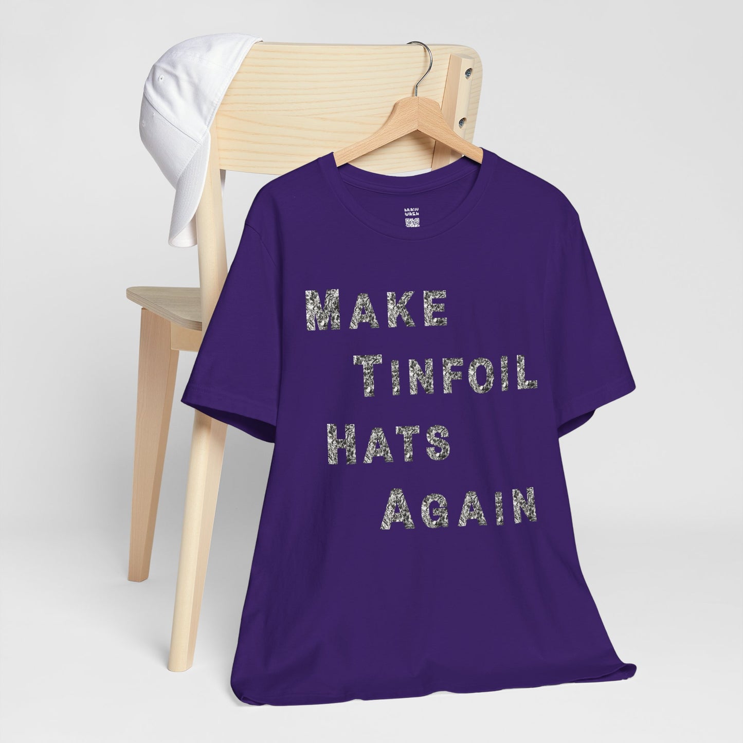 Make Tinfoil Hats Again T-Shirt