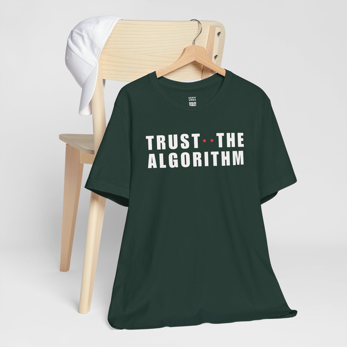 Trust The Algorithm T-Shirt