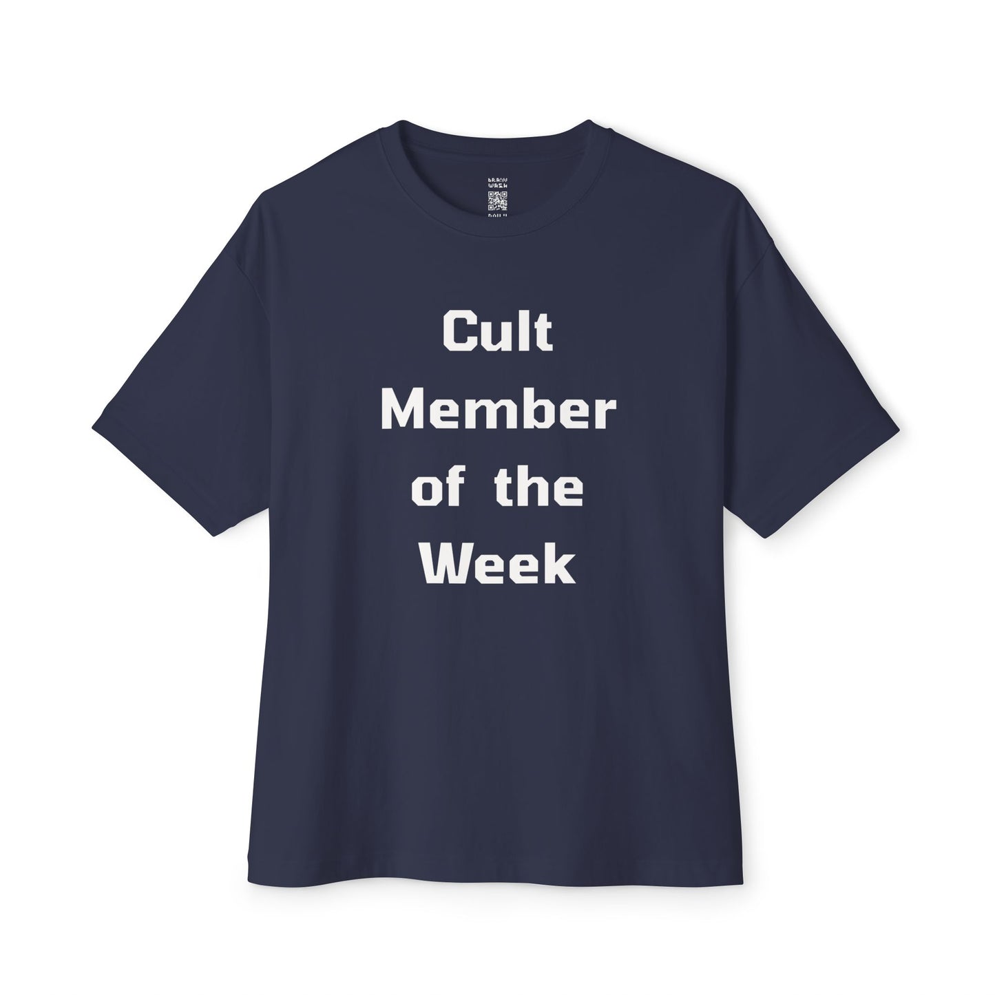 Cult Member Of The Week Oversized Tee