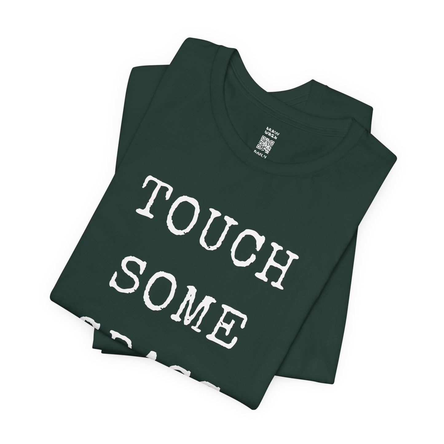 Touch Some Grass T-Shirt