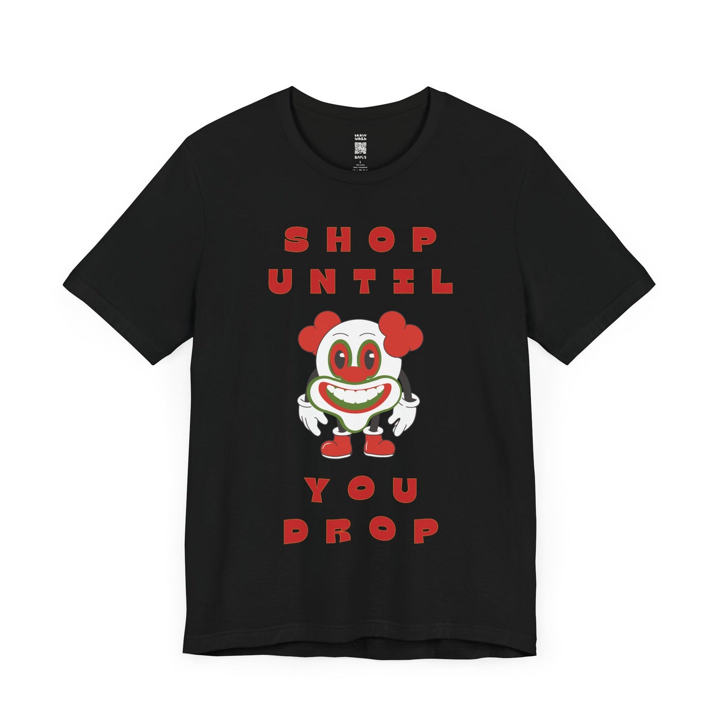 Shop Until You Drop Tee
