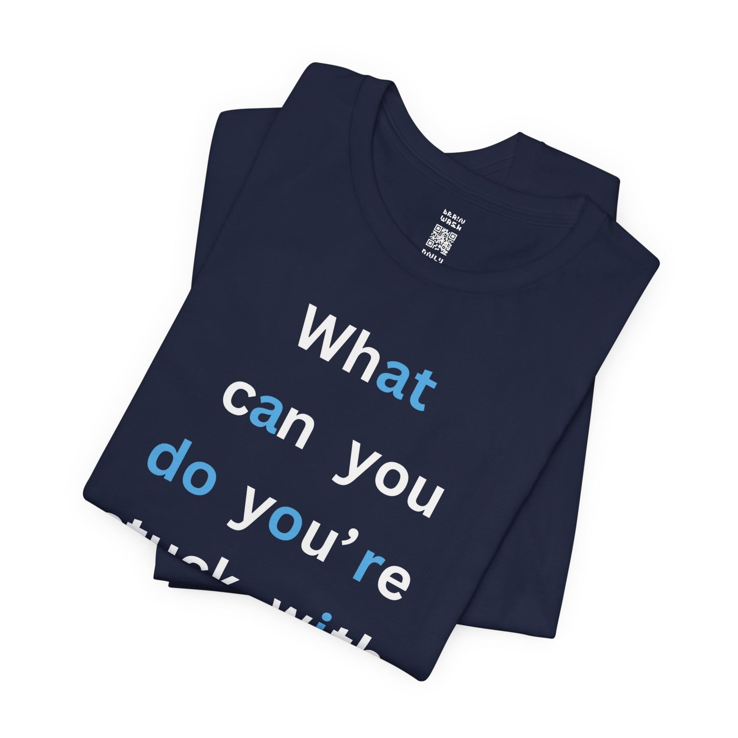 What Can You Do (At A Door I Am) T-Shirt