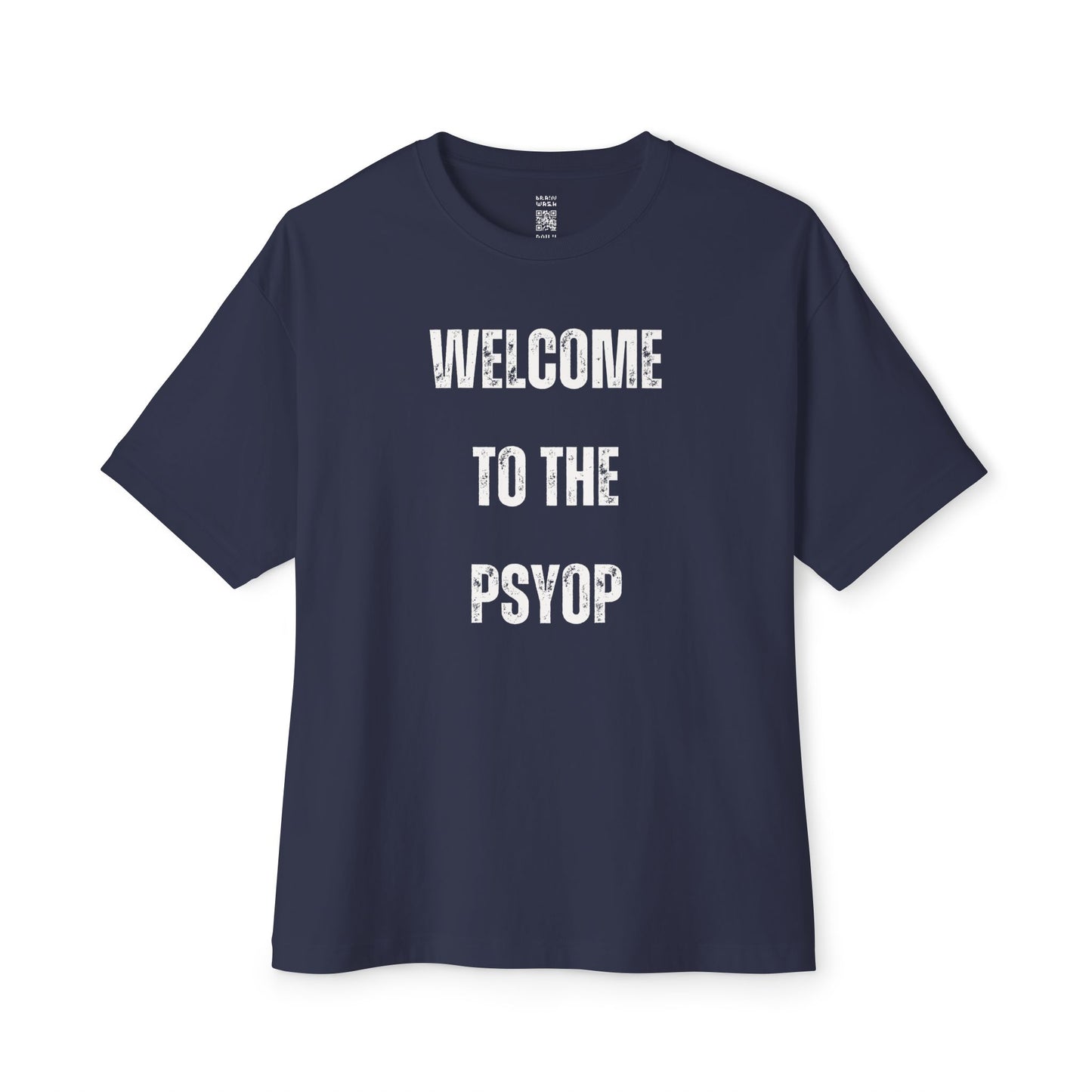 Welcome To The Psyop Oversized Tee