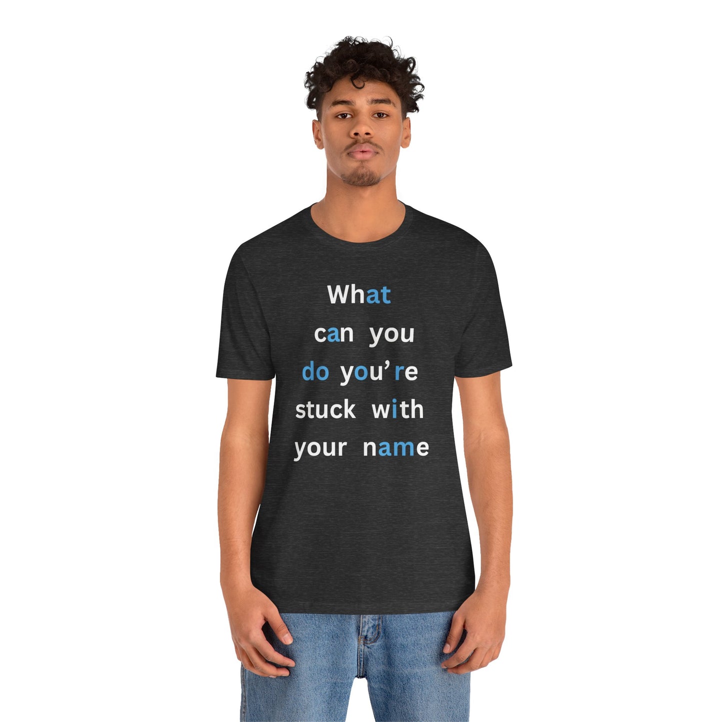 What Can You Do (At A Door I Am) T-Shirt