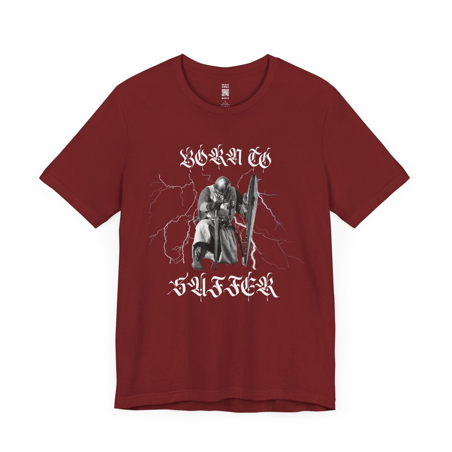 Born To Suffer Knight T-Shirt