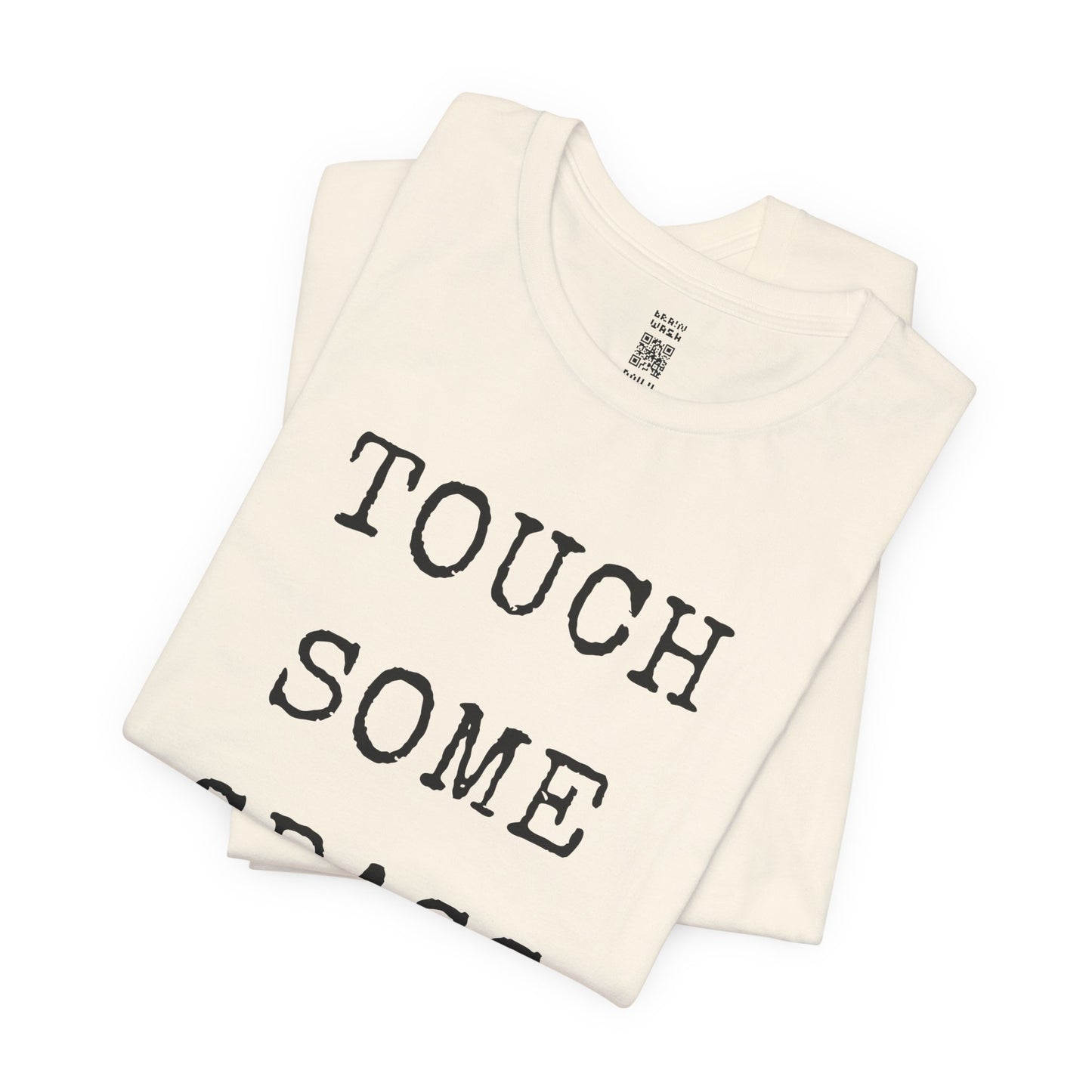 Touch Some Grass T-Shirt