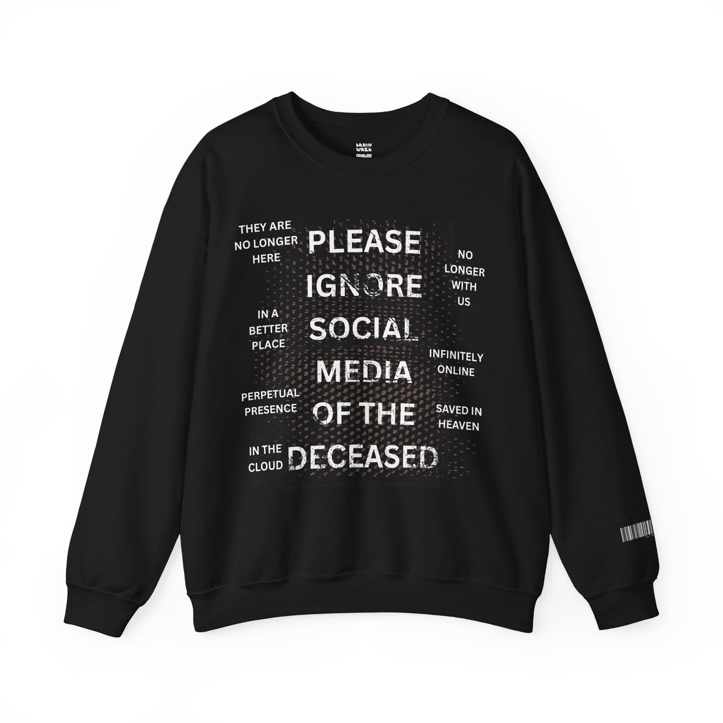 Please Ignore Sweatshirt