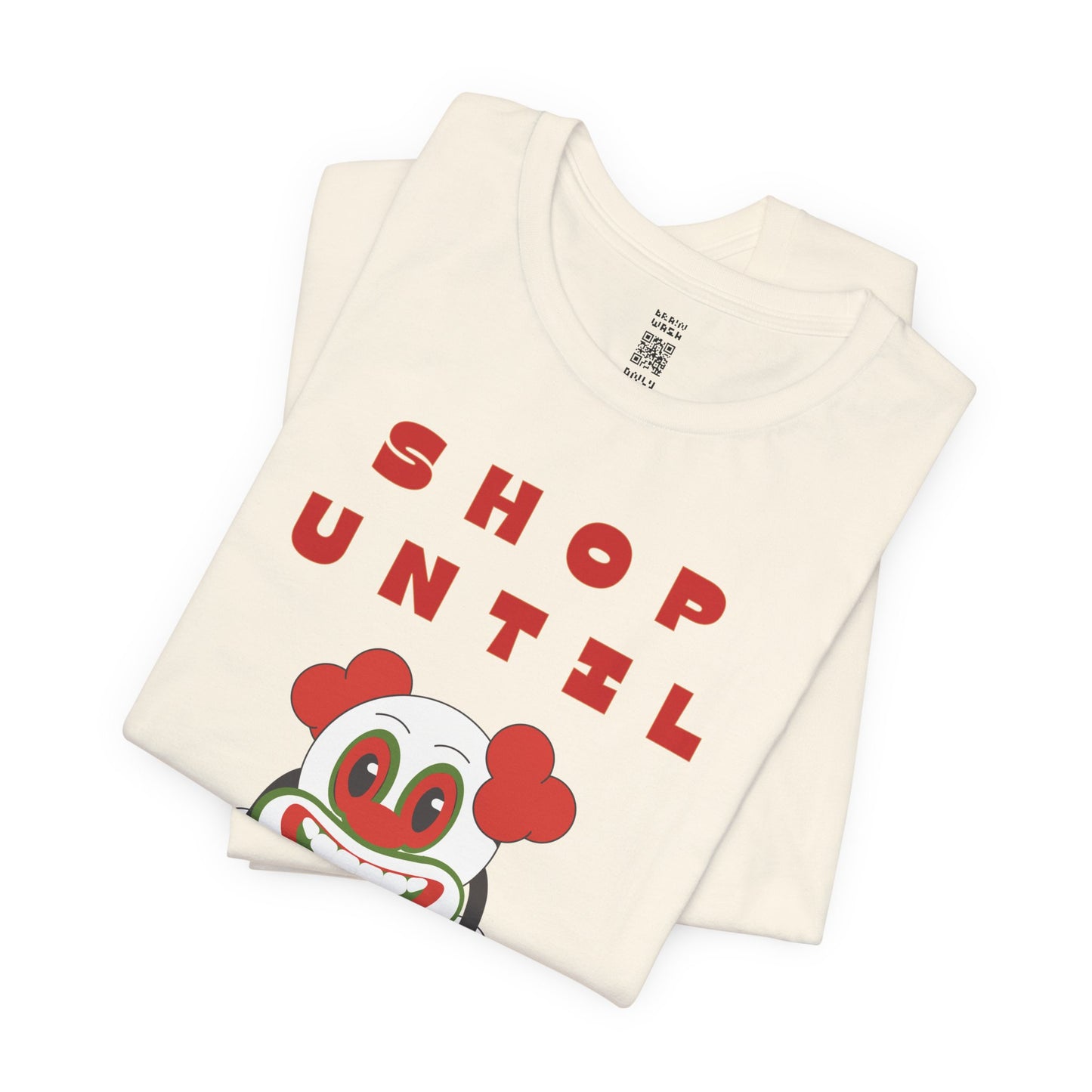 Shop Until You Drop Tee