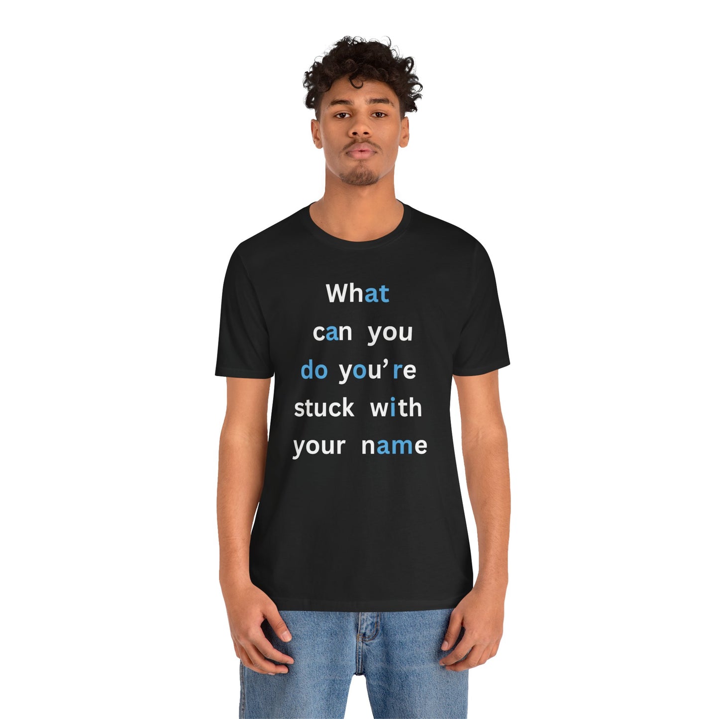 What Can You Do (At A Door I Am) T-Shirt