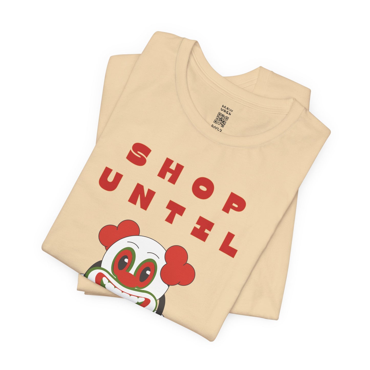 Shop Until You Drop Tee