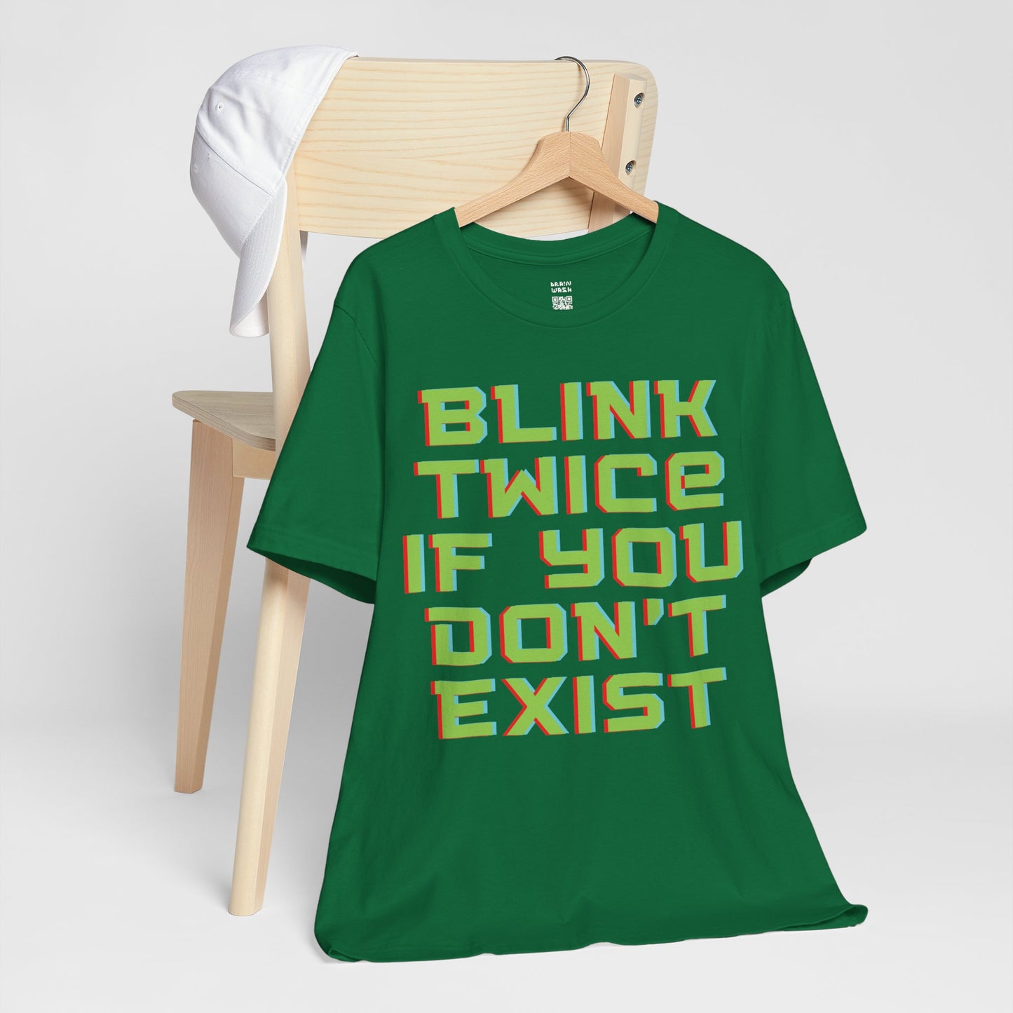 Blink Twice If You Dont Exist T-Shirt