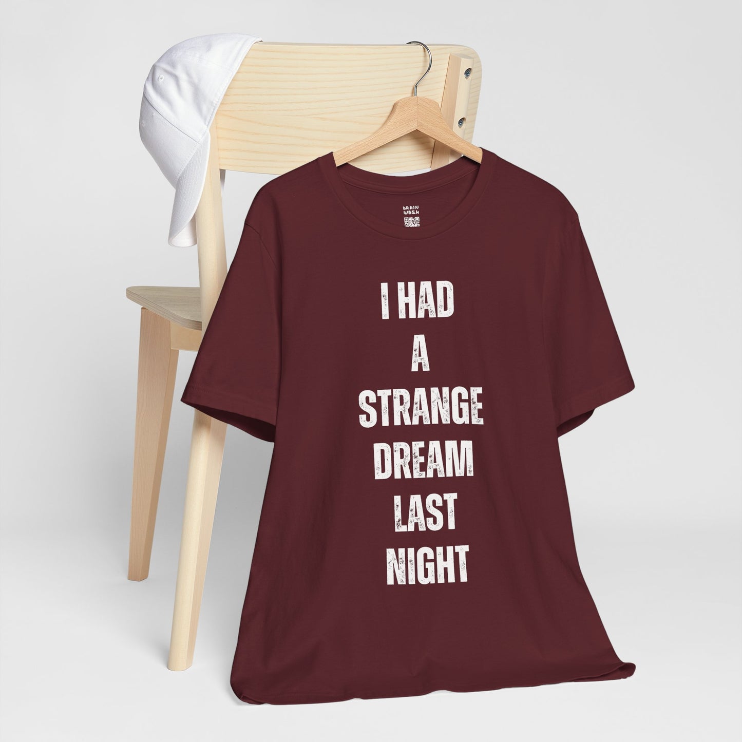 I Had A Strange Dream Last Night Tee