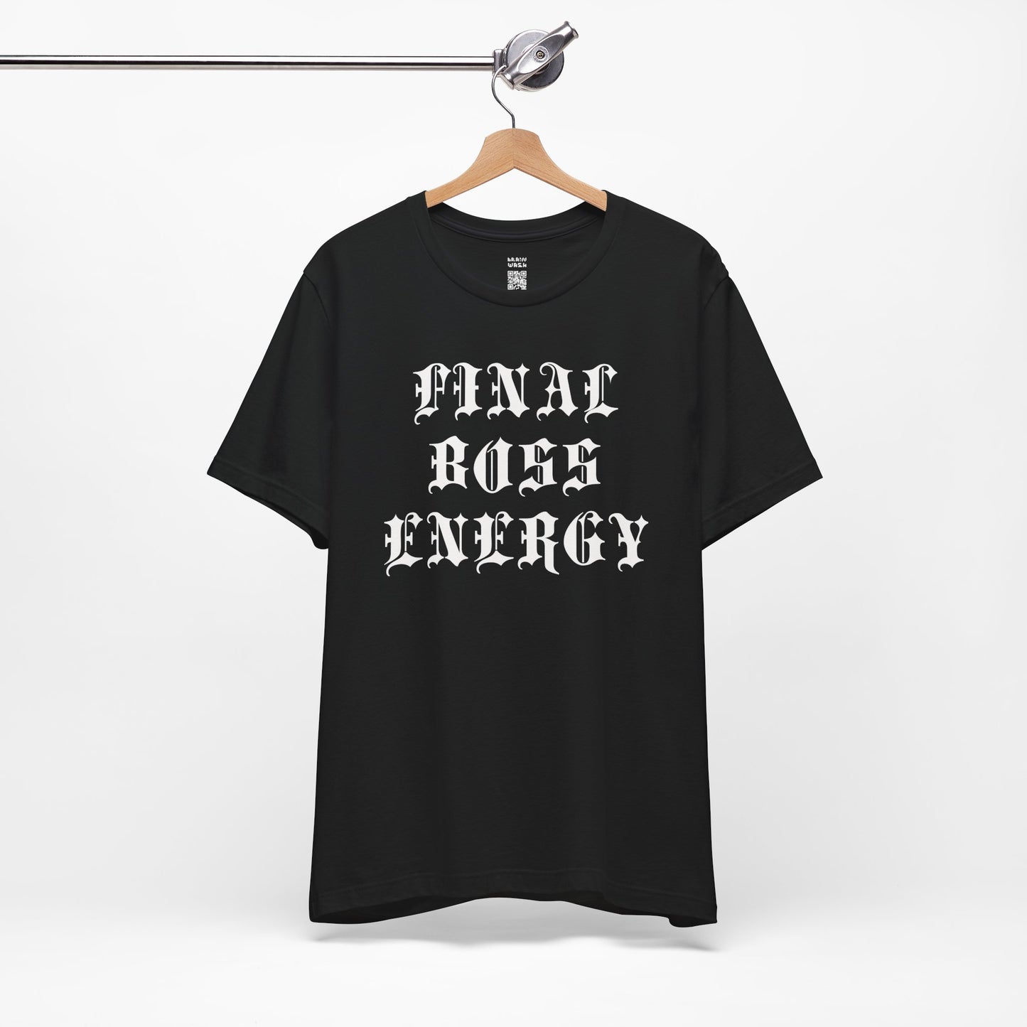 Final Boss Energy T-Shirt