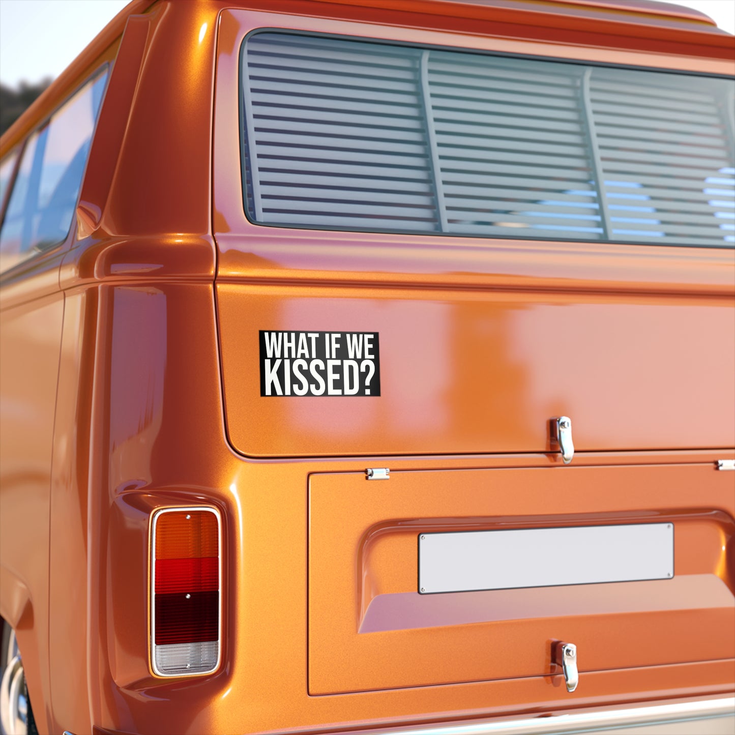 What If We Kissed Bumper Sticker