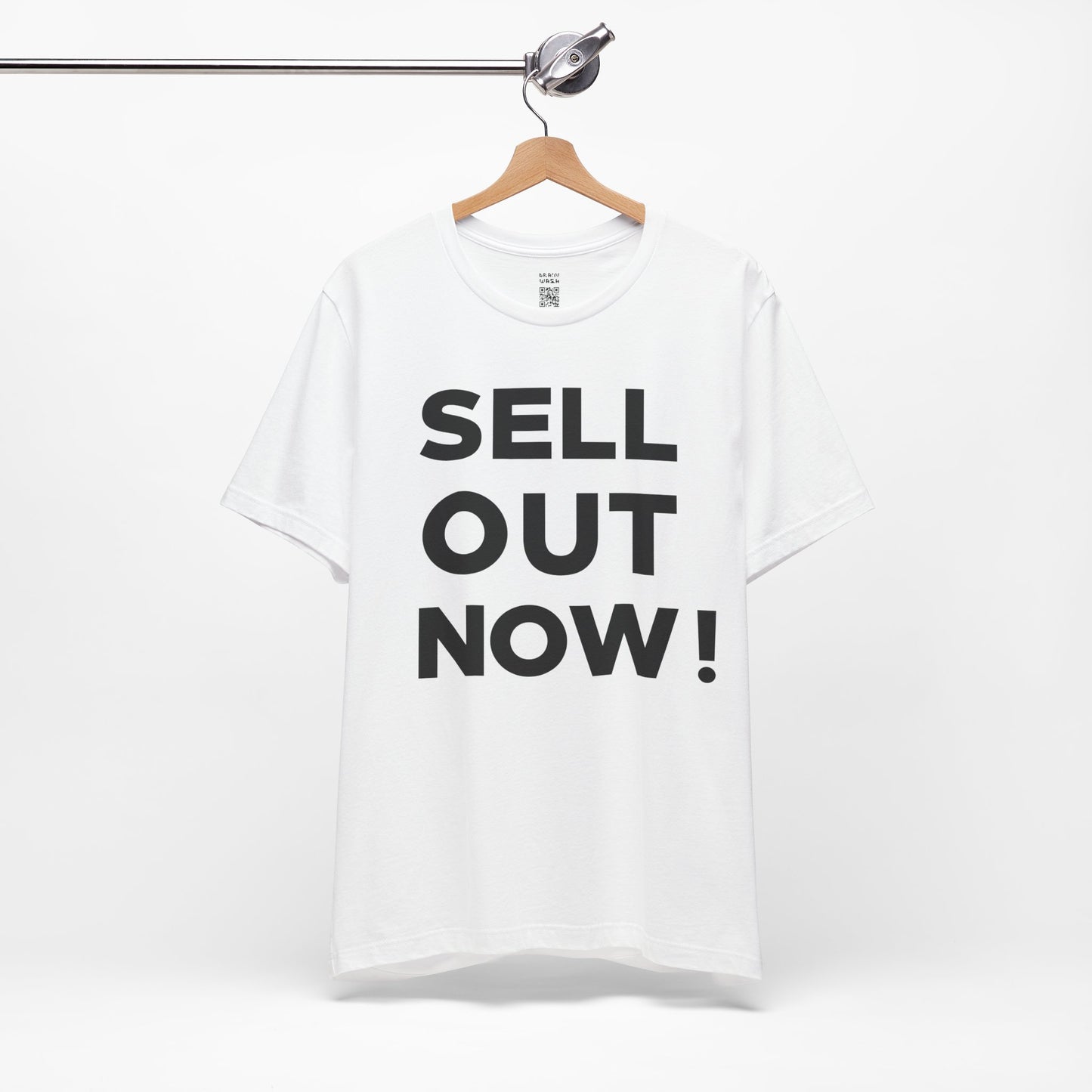 ‘Sell Out Now!’ T-Shirt for Sellouts