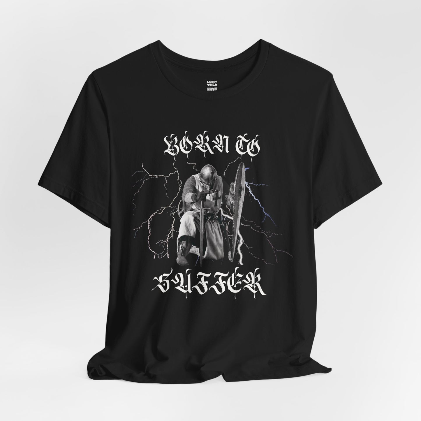 Born To Suffer Knight T-Shirt