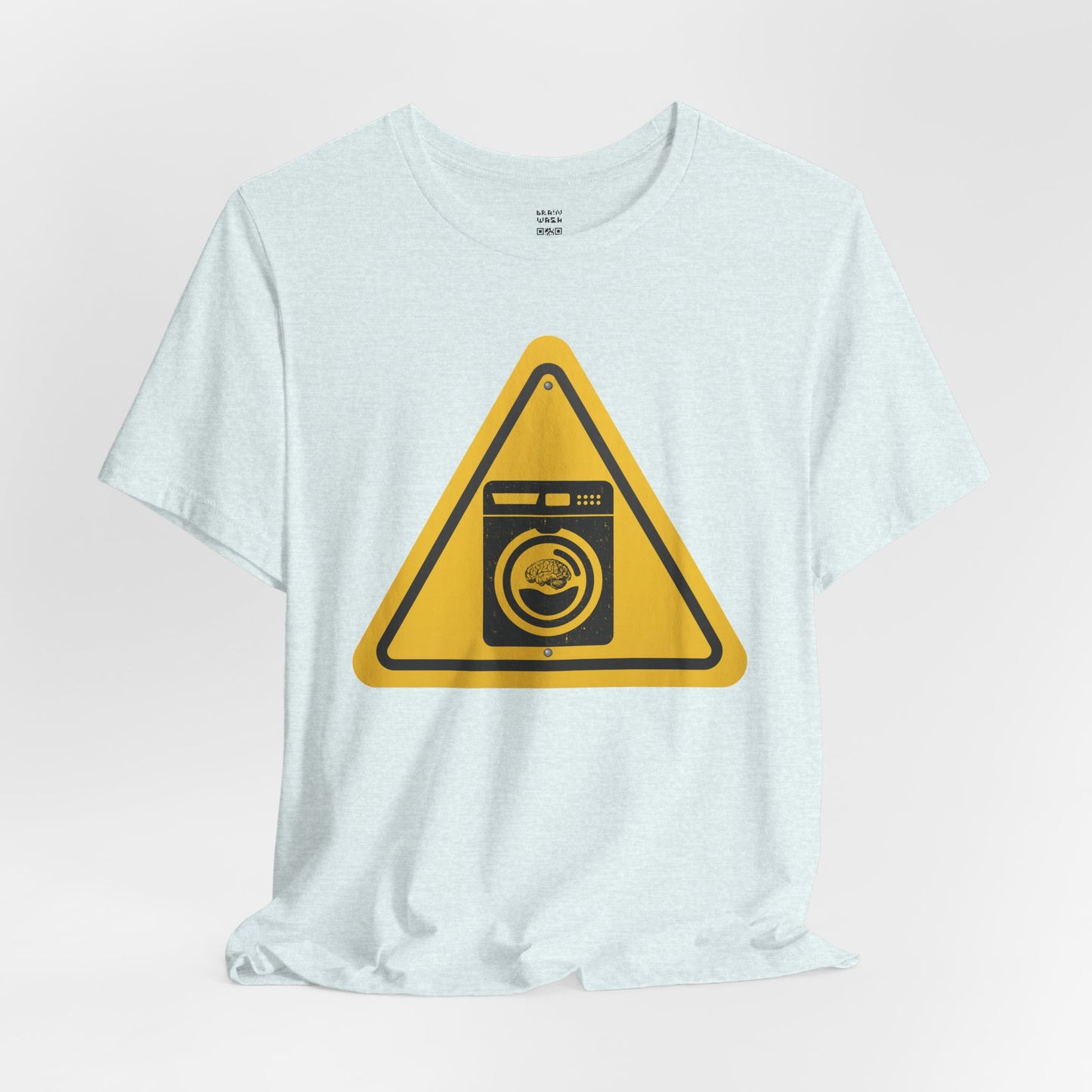 Caution: Brain Washer Machine Tee