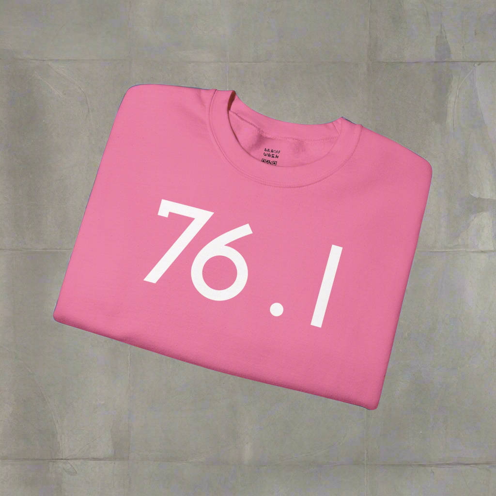 Power 76.1 Sweatshirt