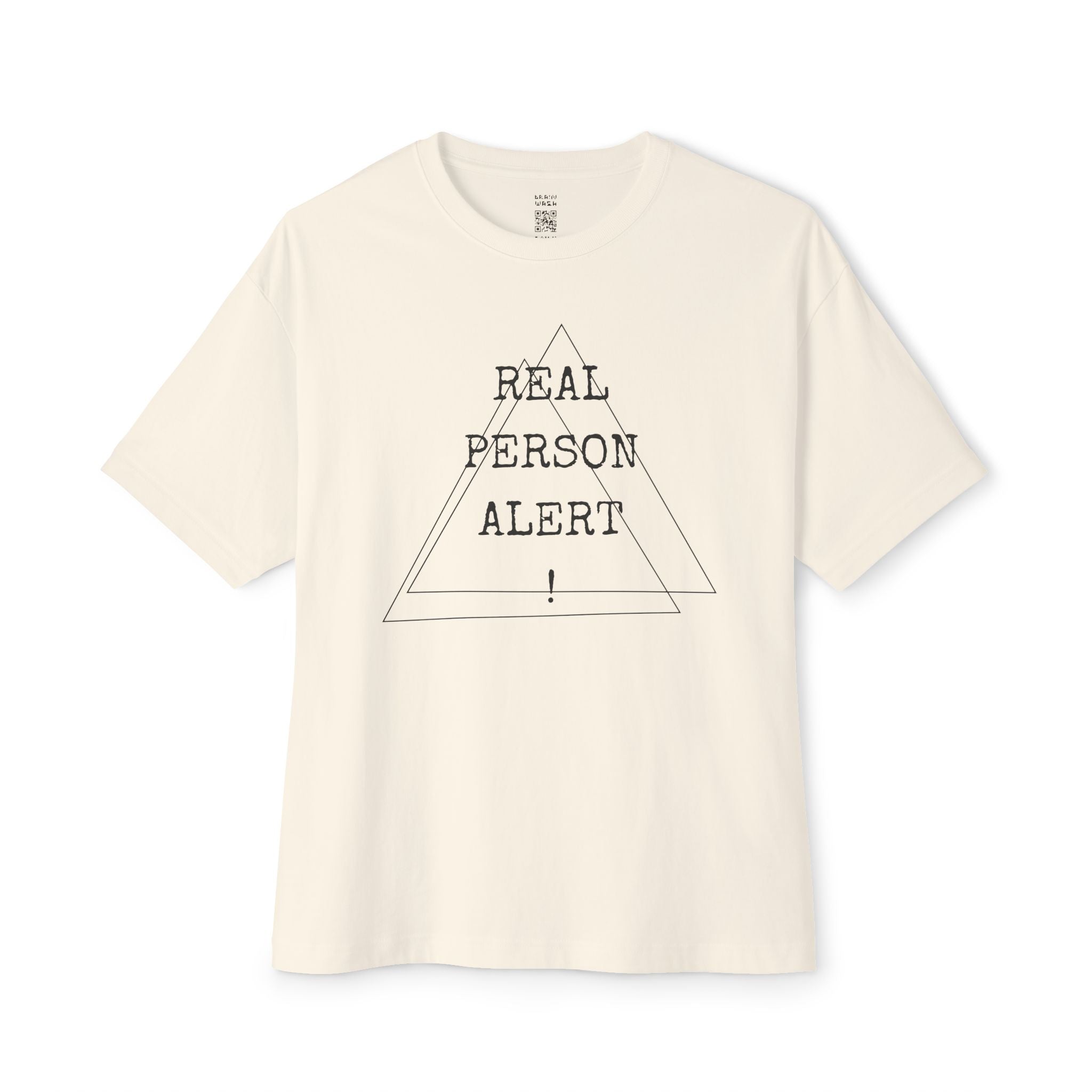 Real Person Alert Oversized Tee