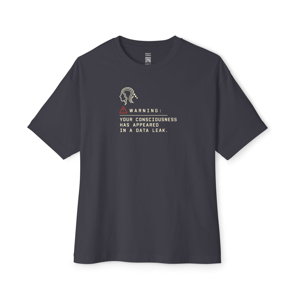 Consciousness Data Leak Oversized Tee