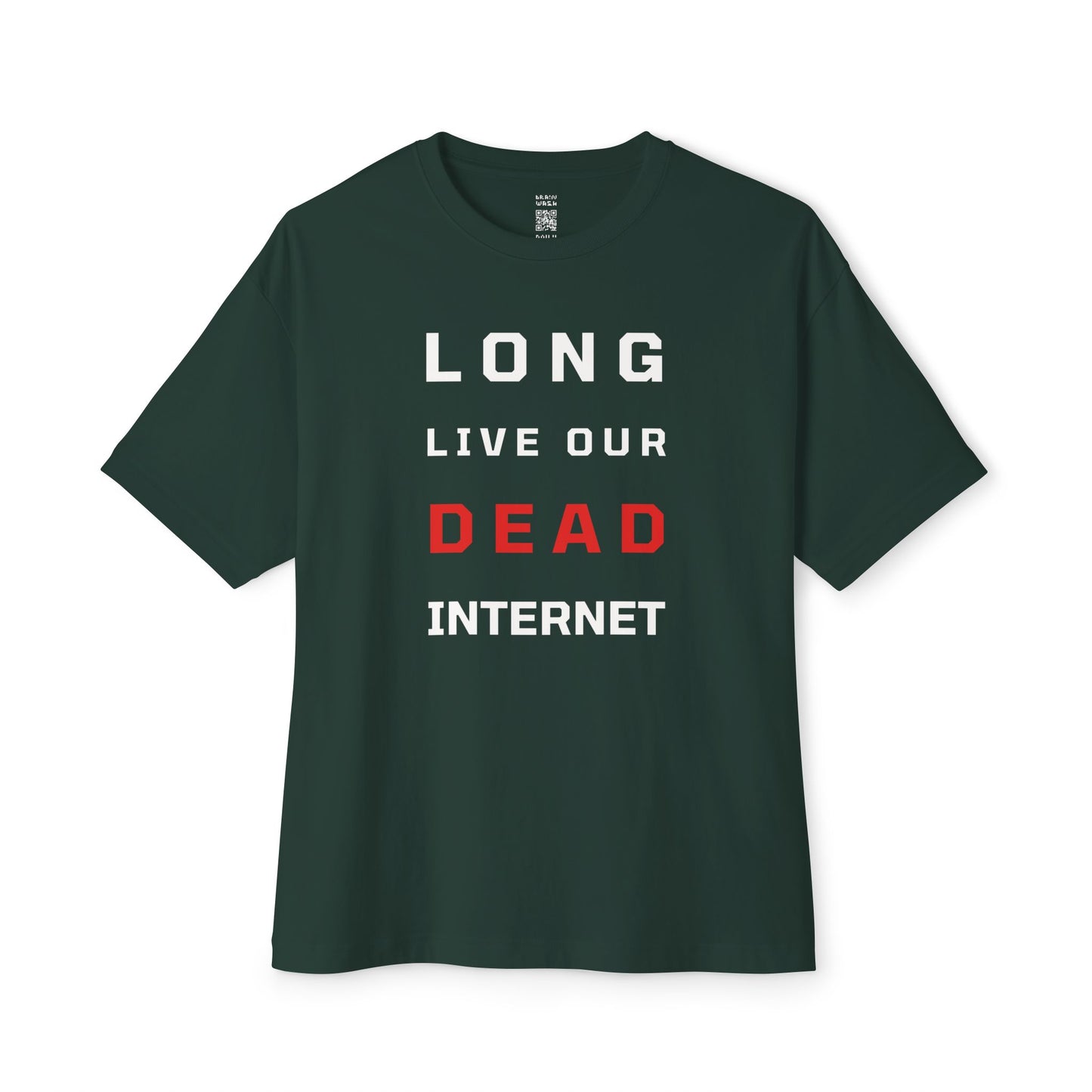 Long Dead Internet Oversized Tee