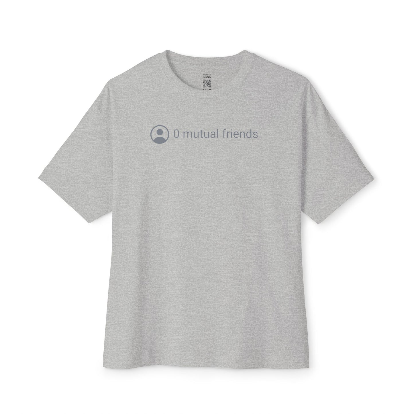 0 Mutual Friends Oversized Tee