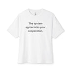 Appreciate Your Cooperation Oversized Tee