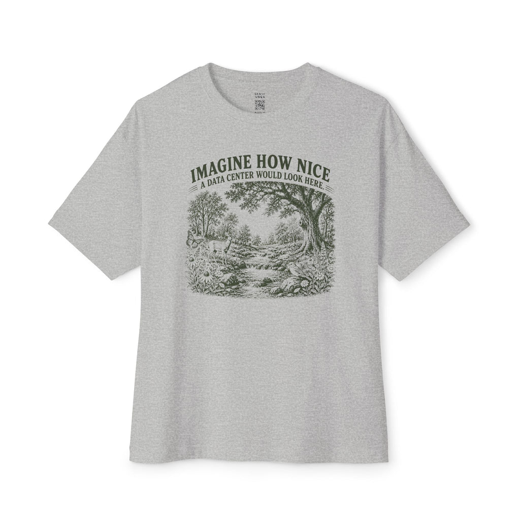 Imagine How Nice Babbling Brook Oversized Tee