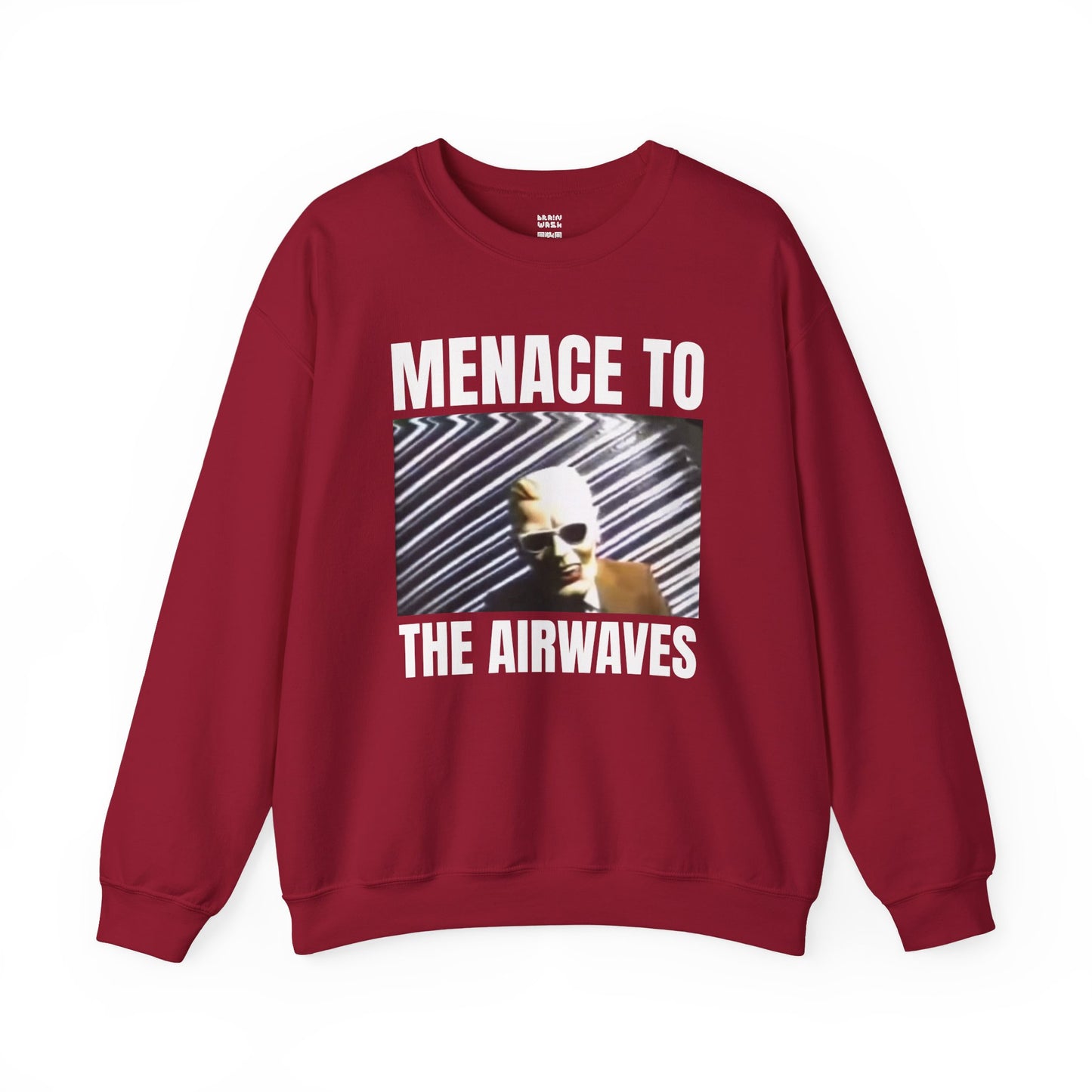 Menace To The Airwaves Sweatshirt