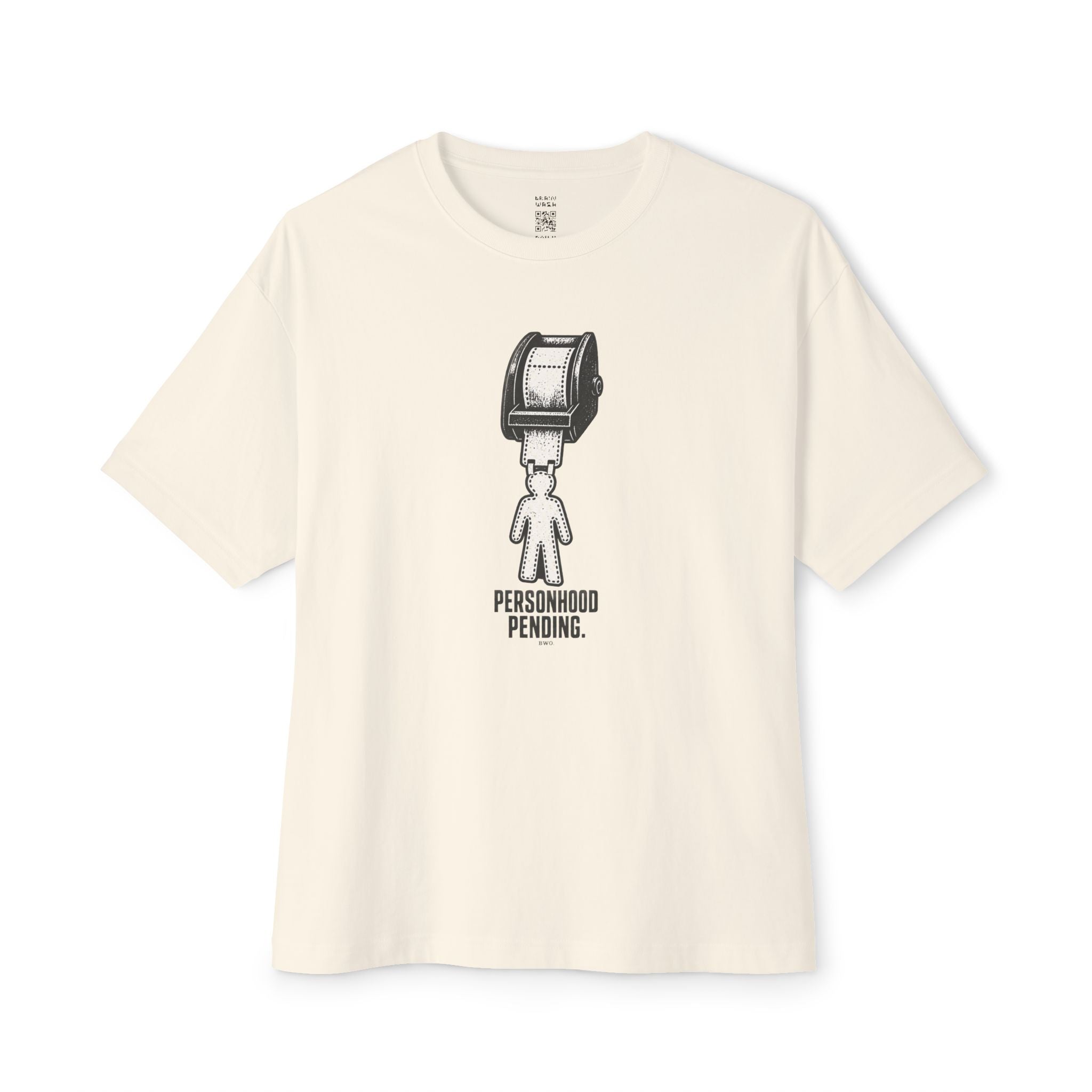 Personhood Pending Oversized Tee