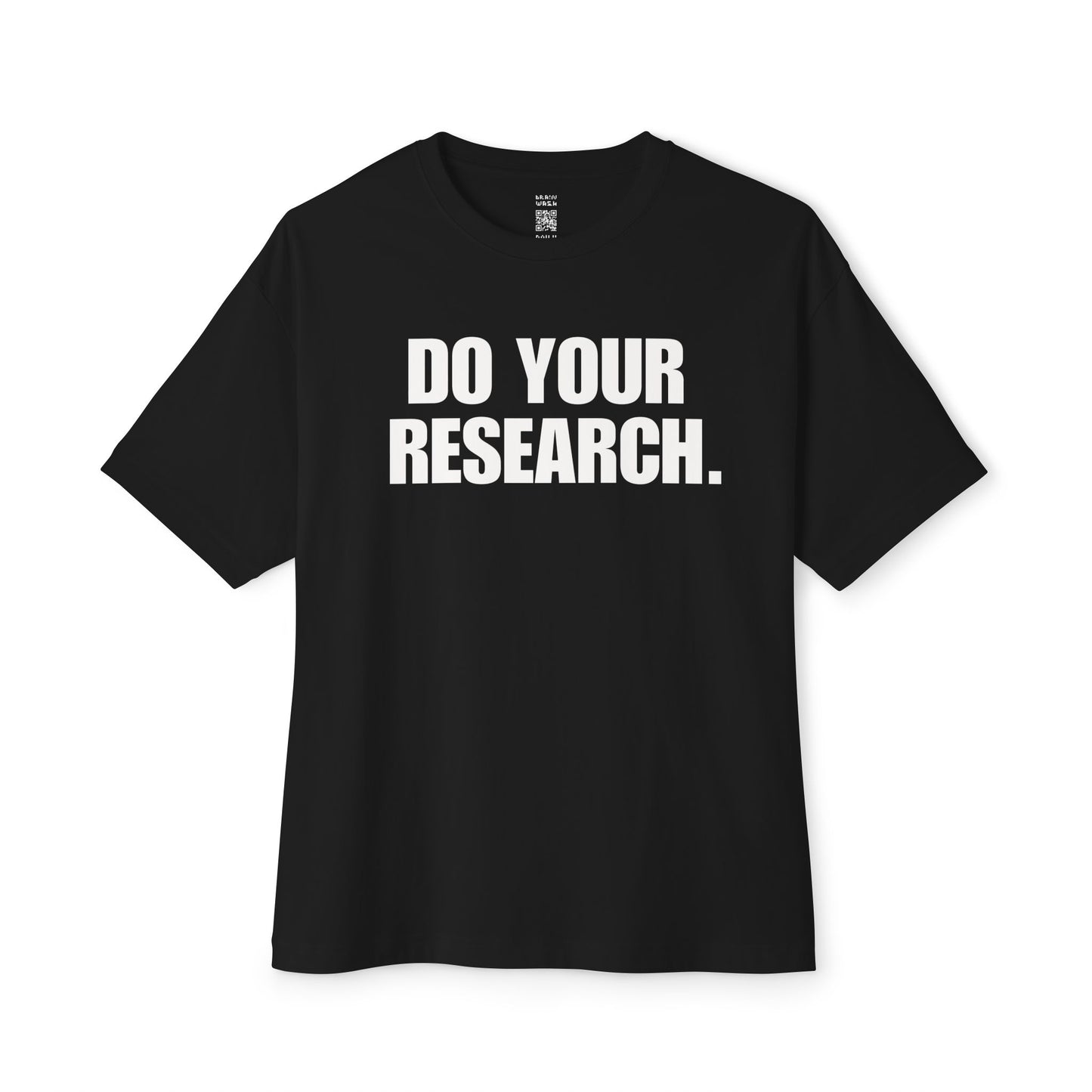 Do Your Research Oversized Tee