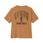 Choose Freely II Oversized Tee