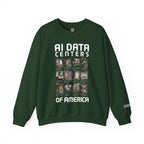 AI Data Centers Of America Sweatshirt