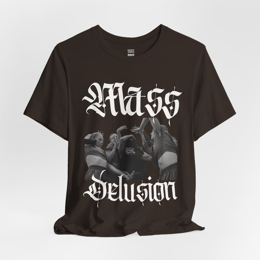 Mass Delusion T-Shirt