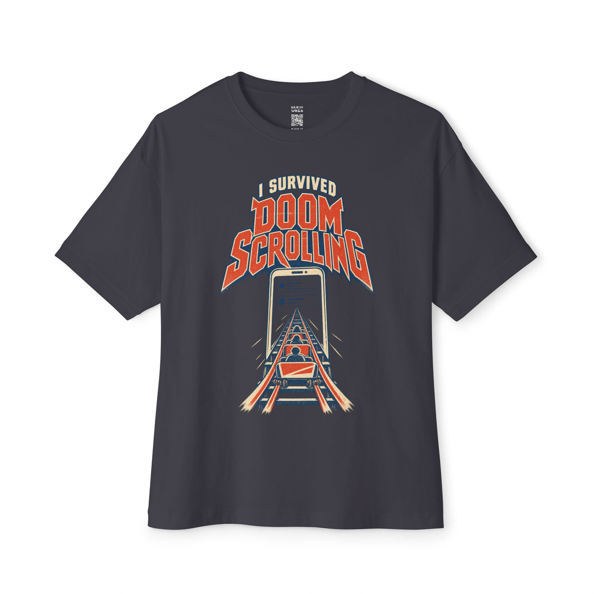 I Survived Doomscrolling Oversized Tee