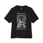 Immaculate Computation Oversized Tee