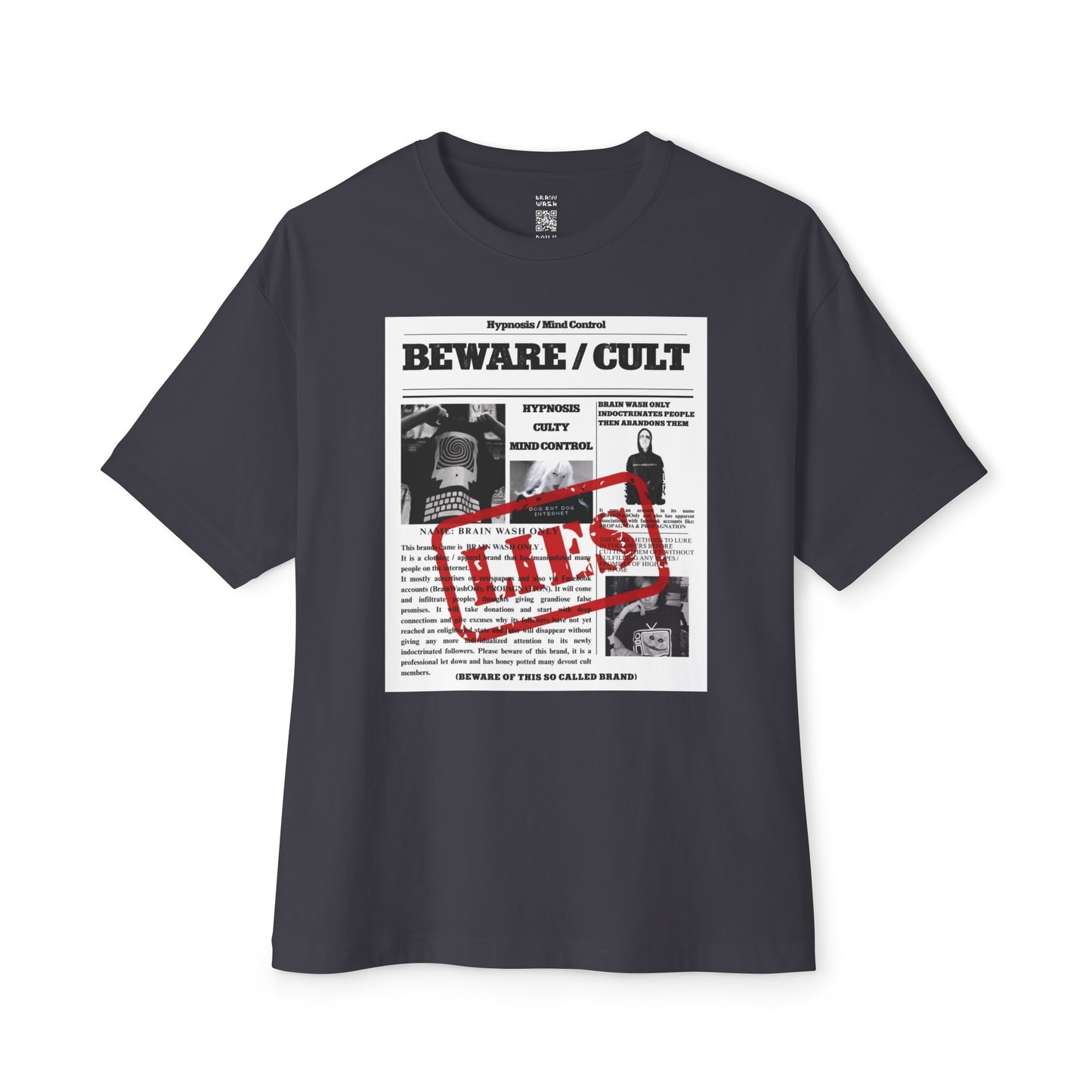 BEWARE / CULT Oversized Tee