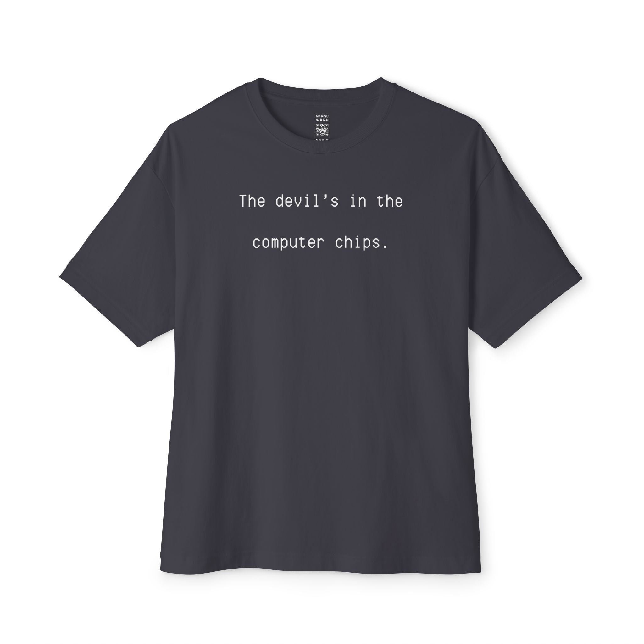 The Devil’s In The Computer Chips Oversized Tee