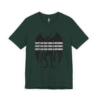 There’s No Such Thing As Mothman T-Shirt