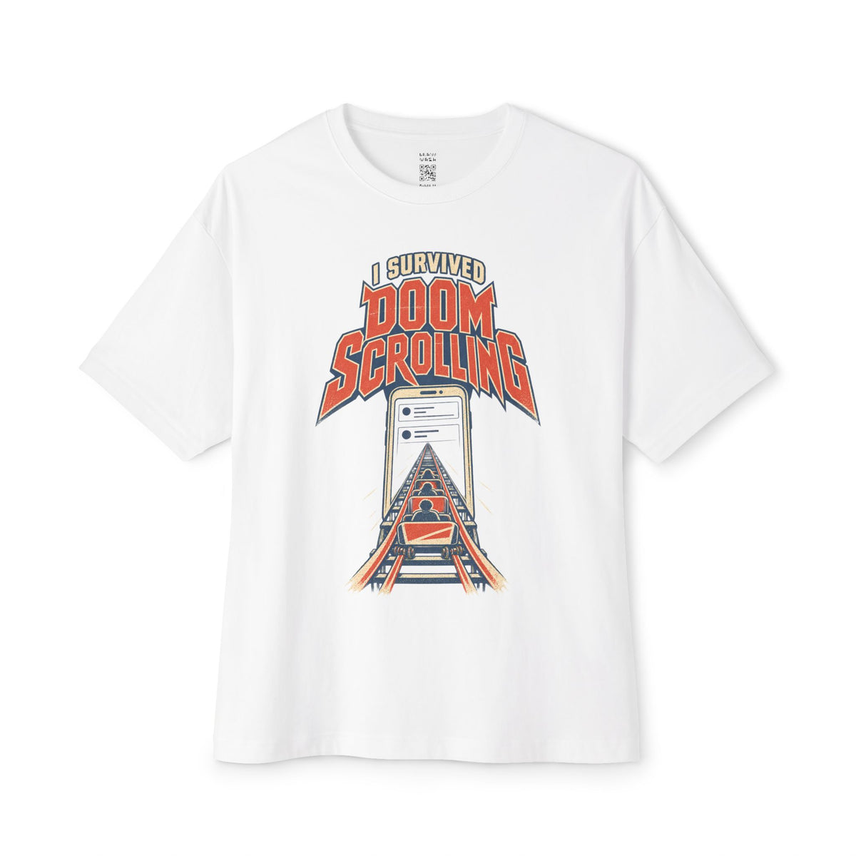 I Survived Doomscrolling Oversized Tee