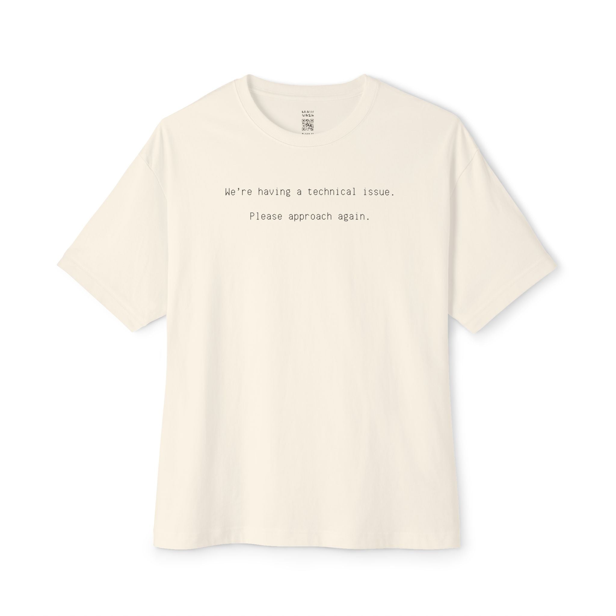 Please Approach Again Oversized Tee