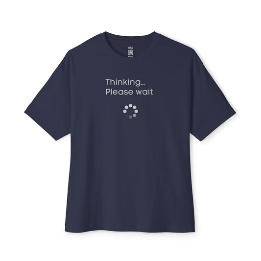 Thinking… Oversized Tee