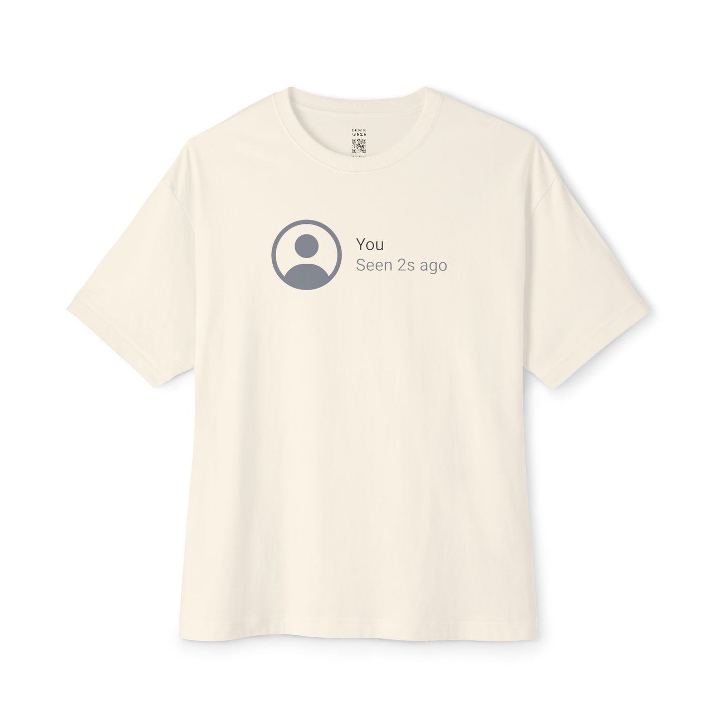 You Seen 2s Ago Oversized Tee