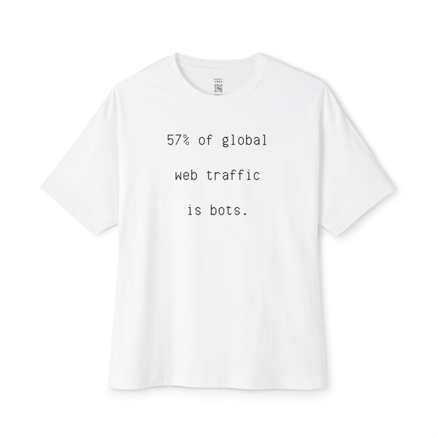 57% Of Global Web Traffic Is Bots Oversized Tee
