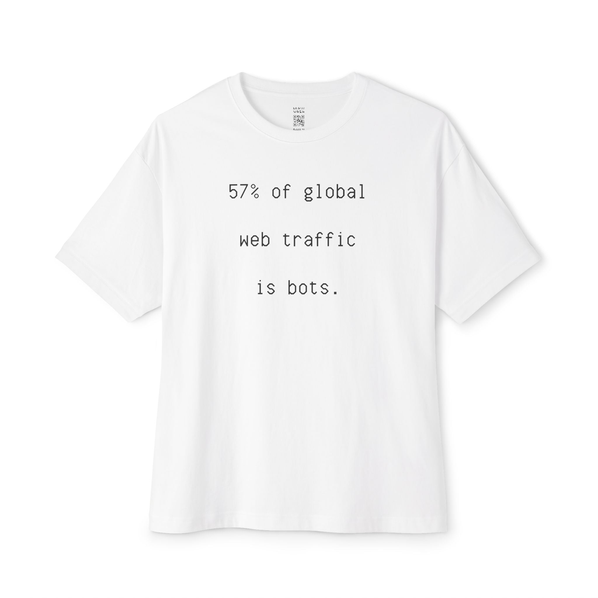 57% Of Global Web Traffic Is Bots Oversized Tee