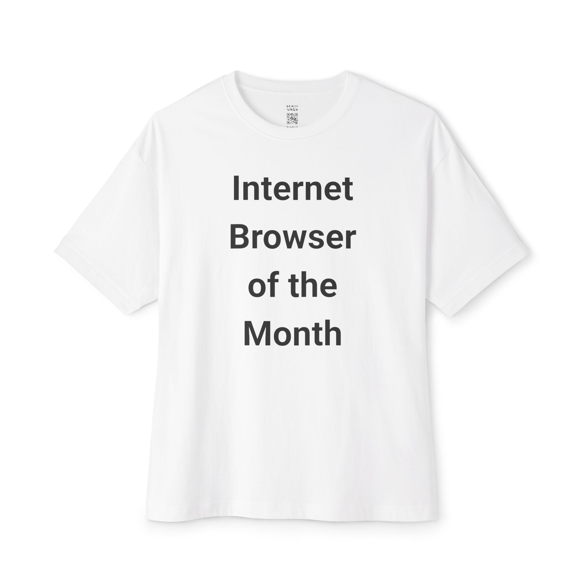 Internet Browser Of The Month Oversized Tee