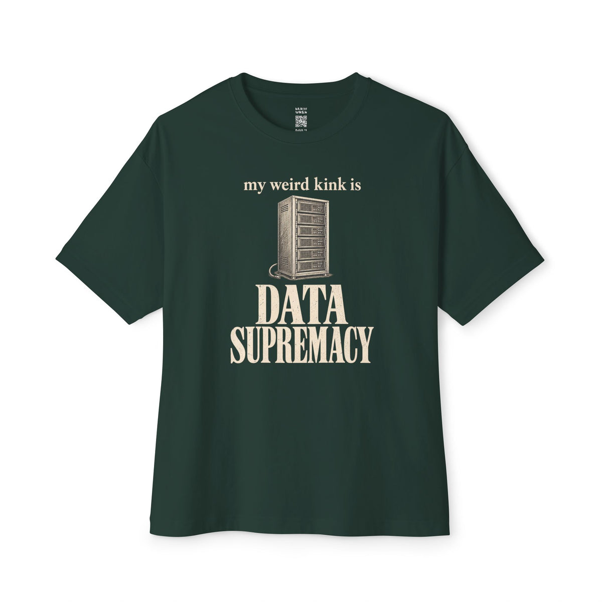 Data Supremacy Oversized Tee