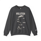 Pollution Sweatshirt